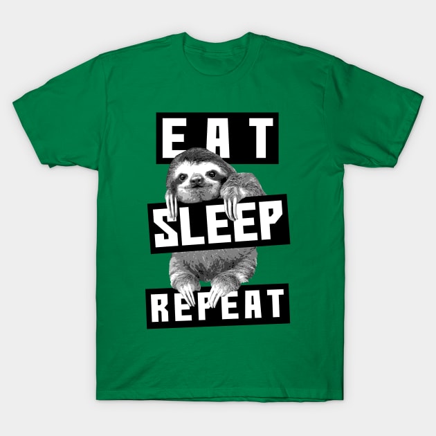 Sloth: Eat, Sleep, Repeat T-Shirt by TipToeTee